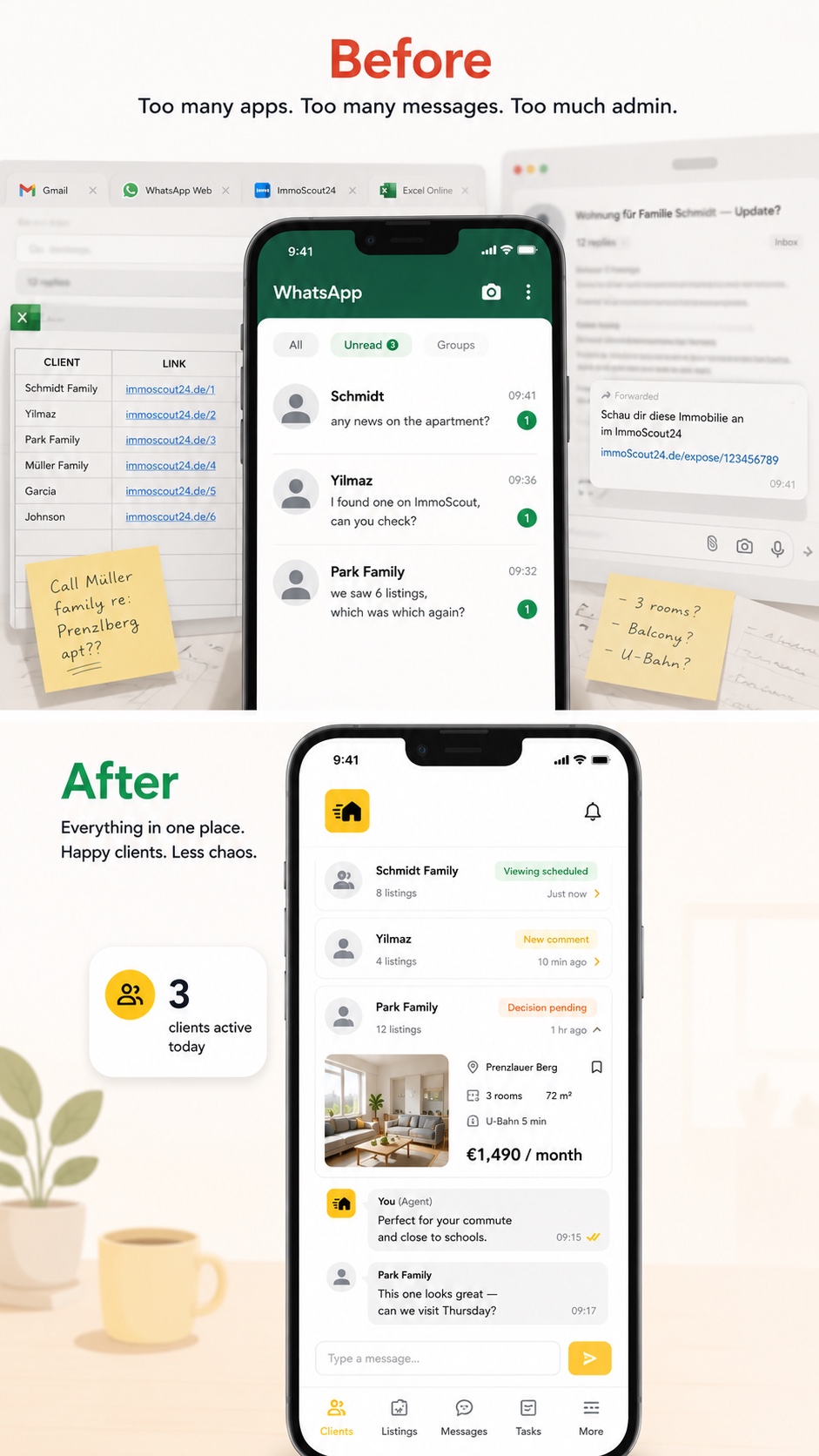 Before: chaotic WhatsApp workflow. After: organized client projects in Haus Together.
